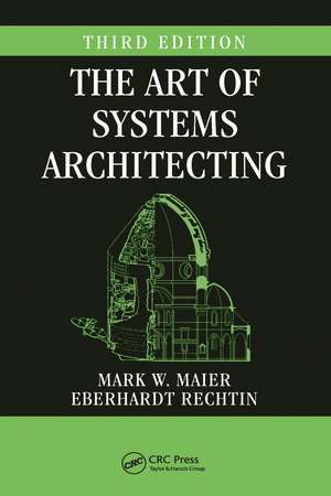 The Art of Systems Architecting de Mark W. Maier