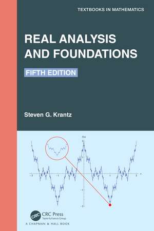 Real Analysis and Foundations de Steven G. Krantz