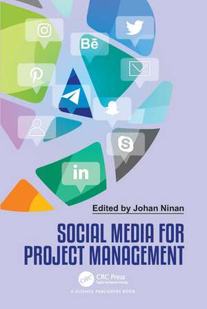 Social Media for Project Management de Johan Ninan