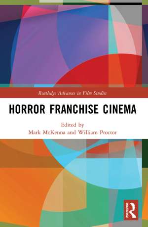 Horror Franchise Cinema de Mark McKenna