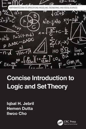 Concise Introduction to Logic and Set Theory de Iqbal H. Jebril