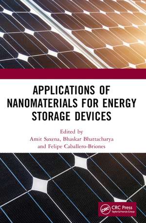 Applications of Nanomaterials for Energy Storage Devices de Amit Saxena