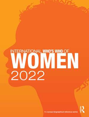 International Who's Who of Women 2022 de Europa Publications