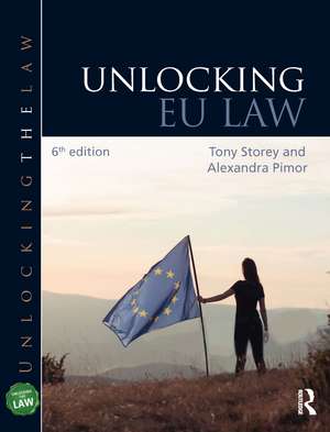 Unlocking EU Law de Tony Storey