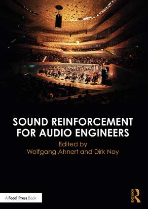 Sound Reinforcement for Audio Engineers de Wolfgang Ahnert