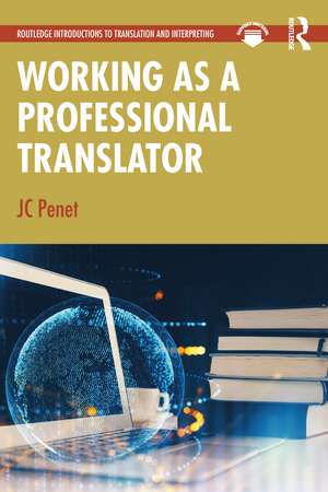 Working as a Professional Translator de JC Penet