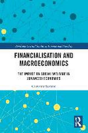 Financialization and Macroeconomics: The Impact on Social Welfare in Advanced Economies de Giovanni Scarano