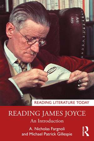 Reading James Joyce: An Introduction de A. Nicholas Fargnoli