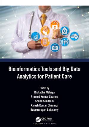 Bioinformatics Tools and Big Data Analytics for Patient Care de Rishabha Malviya