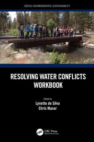 Resolving Water Conflicts Workbook de Lynette de Silva