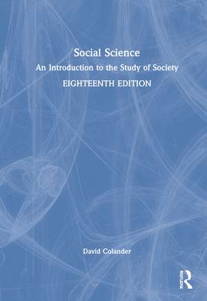 Social Science: An Introduction to the Study of Society de David Colander
