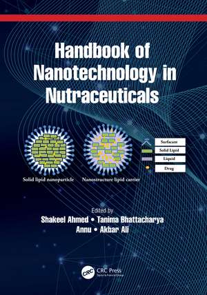 Handbook of Nanotechnology in Nutraceuticals de Shakeel Ahmed