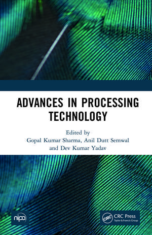 Advances in Processing Technology de Gopal Kumar Sharma