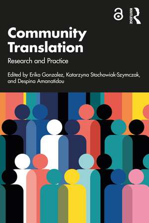 Community Translation: Research and Practice de Erika Gonzalez