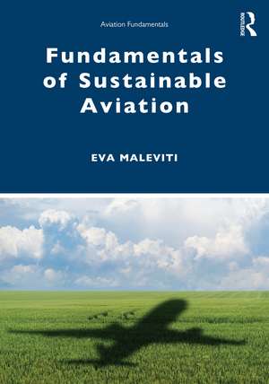 Fundamentals of Sustainable Aviation de Eva Maleviti