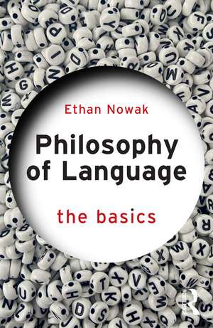 Philosophy of Language: The Basics de Ethan Nowak