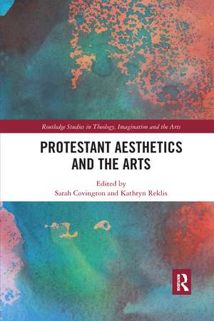 Protestant Aesthetics and the Arts de Sarah Covington