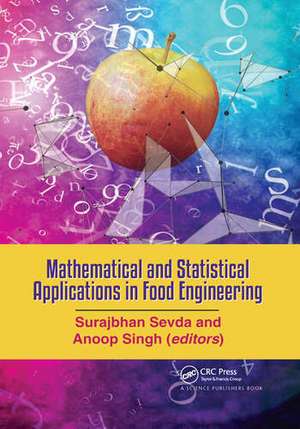 Mathematical and Statistical Applications in Food Engineerin