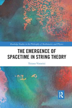 The Emergence of Spacetime in String Theory de Tiziana Vistarini