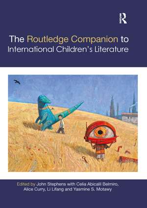 The Routledge Companion to International Children's Literature de John Stephens