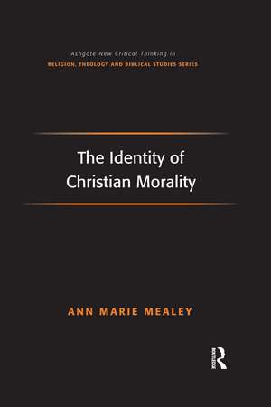 The Identity of Christian Morality de Ann Marie Mealey