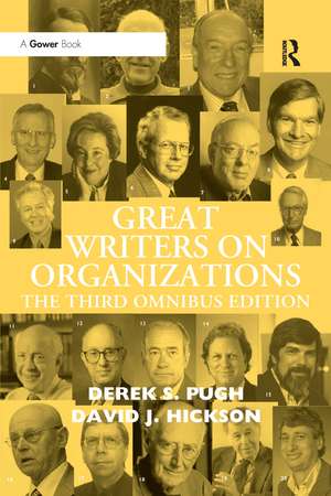 Great Writers on Organizations: The Third Omnibus Edition de Derek S. Pugh