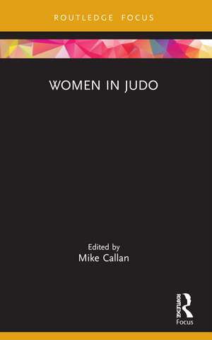 Women in Judo de Mike Callan