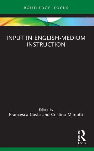 Input in English-Medium Instruction de Francesca Costa