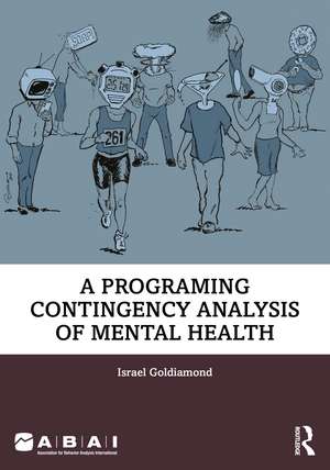 A Programing Contingency Analysis of Mental Health de Israel Goldiamond