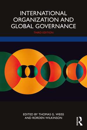 International Organization and Global Governance de Thomas G. Weiss