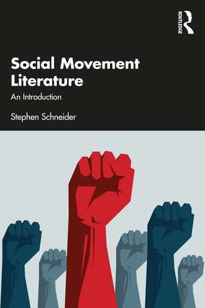 Social Movement Literature: An Introduction de Stephen Schneider