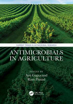 Antimicrobials in Agriculture de Arti Gupta