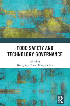 Food Safety and Technology Governance de Kuei-Jung Ni