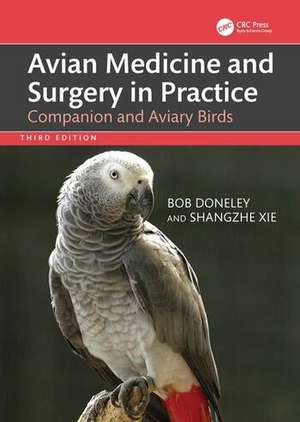 Avian Medicine and Surgery in Practice de Bob Doneley