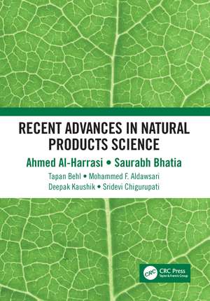 Recent Advances in Natural Products Science de Ahmed Al-Harrasi