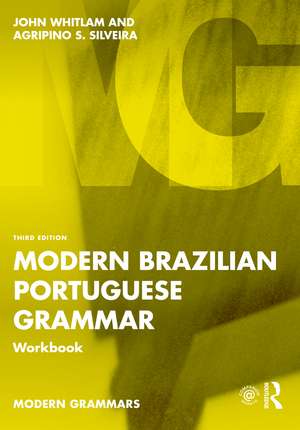 Modern Brazilian Portuguese Grammar Workbook de John Whitlam