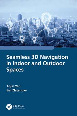 Seamless 3D Navigation in Indoor and Outdoor Spaces de Jinjin Yan