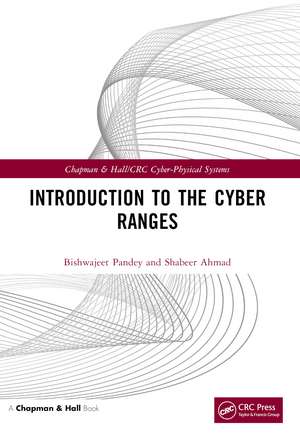 Introduction to the Cyber Ranges de Bishwajeet Pandey