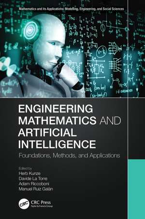 Engineering Mathematics and Artificial Intelligence: Foundations, Methods, and Applications de Herb Kunze