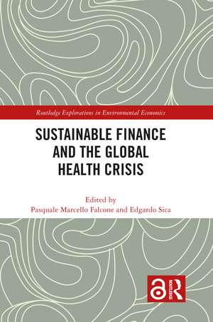 Sustainable Finance and the Global Health Crisis de Pasquale Marcello Falcone