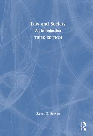 Law and Society: An Introduction de Steven Barkan