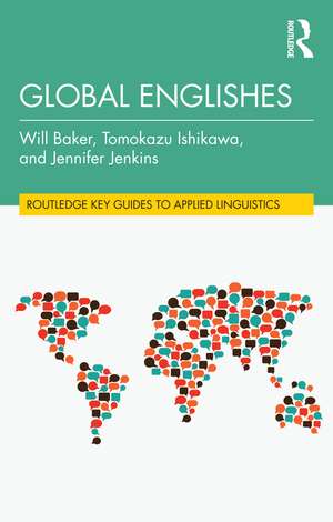 Global Englishes de Will Baker