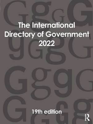 The International Directory of Government 2022 de Europa Publications