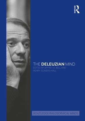 The Deleuzian Mind de Henry Somers-Hall