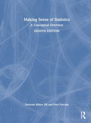 Making Sense of Statistics: A Conceptual Overview de Deborah M. Oh