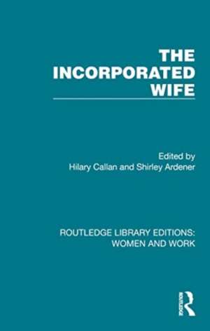 The Incorporated Wife de Hilary Callan