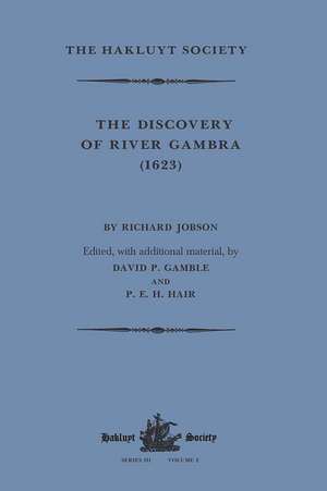 The Discovery of River Gambra (1623) by Richard Jobson de Richard Jobson