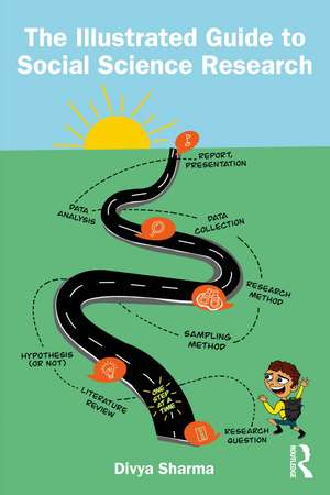 The Illustrated Guide to Social Science Research de Divya Sharma