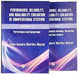 Performance, Reliability and Availability Evaluation of Computational Systems de Paulo Romero Martins Maciel