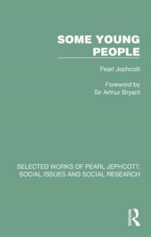 Some Young People de Pearl Jephcott